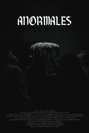 ANORMALES (2024) poster