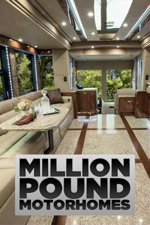 Million Pound Motorhomes (2021) poster