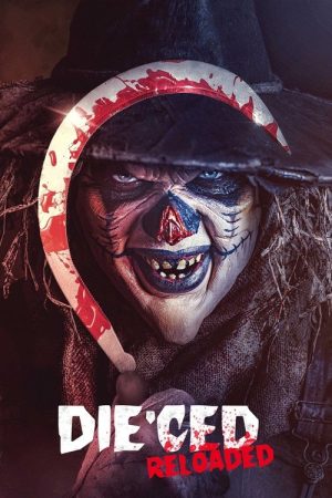 Die’ced: Reloaded (2025) poster