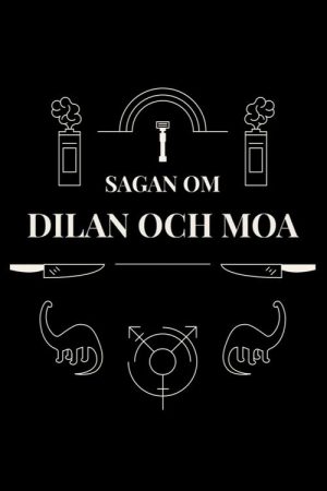 Sagan om Dilan och Moa (2018) poster