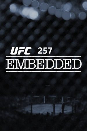 UFC 257 Embedded (2021) poster