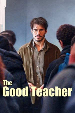 The Good Teacher (2024) poster