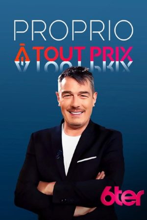 Proprio à tout prix (2022) poster