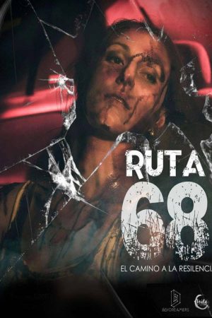 Ruta 68 (2017) poster