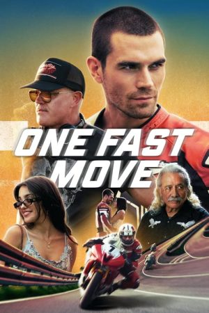 One Fast Move (2024) poster