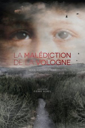 La malédiction de la Vologne (2018) poster