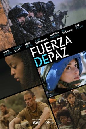 Fuerza de paz (2022) poster