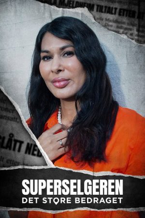 Superselgeren: Det store bedraget (2023) poster