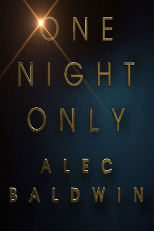 Alec Baldwin: One Night Only (2017) poster