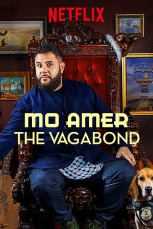 Mo Amer: The Vagabond (2018) poster