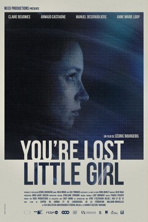 You’re Lost Little Girl (2018) poster