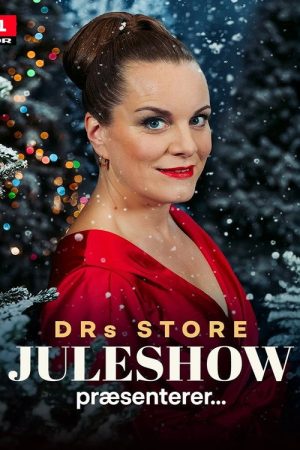 DR’s store juleshow – 2025 (2025) poster