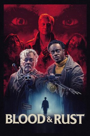 Blood & Rust (2026) poster