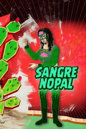Sangre Nopal (2025) poster