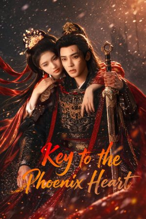 Key to the Phoenix Heart (2026) Web Series — Cast, Story & Where to Watch | MovieLinkBD poster