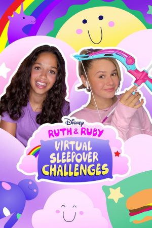 Ruth & Ruby: Virtual Sleepover Challenges (2020) poster
