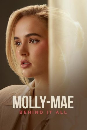 Molly-Mae: Behind It All (2025) poster