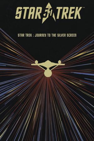 Star Trek: The Journey to the Silver Screen (2016) poster