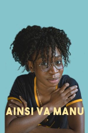 Ainsi va Manu (2021) poster