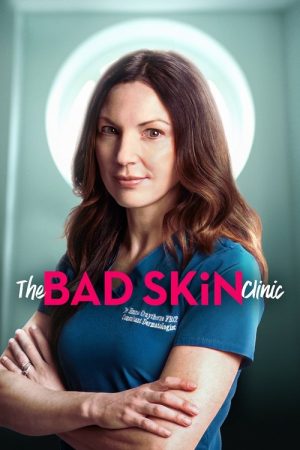 The Bad Skin Clinic (2019) poster