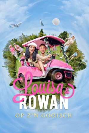 Louisa & Rowan: op z’n Gooisch (2022) poster