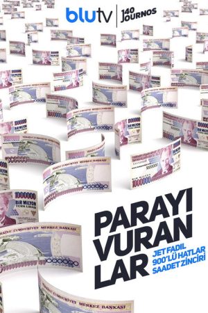 Parayı Vuranlar (2018) poster