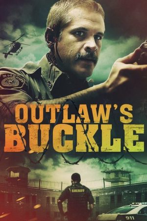 Outlaw’s Buckle (2021) poster