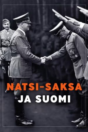 Natsi-Saksa ja Suomi (2022) poster