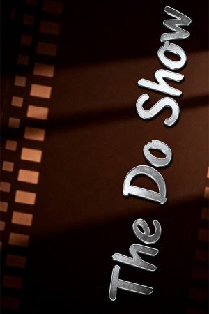 The Do Show (2023) poster