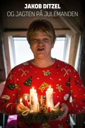 Jacob Ditzel og jagten på Julemanden (2016) poster