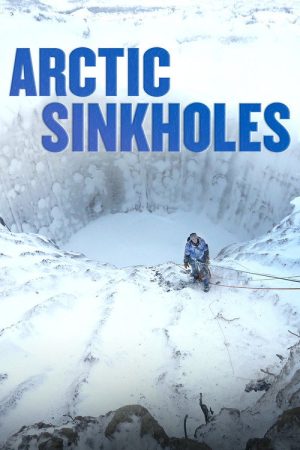 Arctic Sinkholes (2022) poster