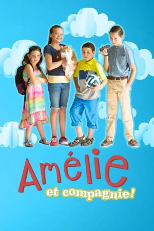 Amélie and Company (2017) poster