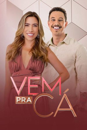 Vem Pra Cá (2021) poster