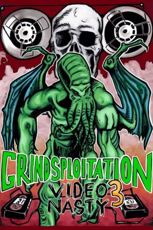 Grindsploitation 3: Video Nasty (2017) poster