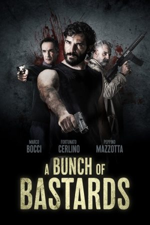 A Bunch of Bastards (2021) poster