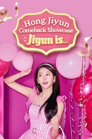 Hong Jiyun Comeback Showcase Jiyun Is… (2023) poster