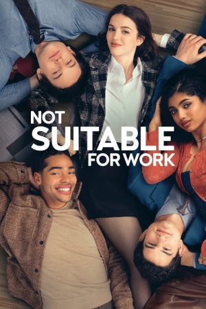 Not Suitable for Work (2026) Web Series — Cast, Story & Where to Watch | MovieLinkBD poster
