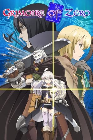 Grimoire of Zero (2017) poster