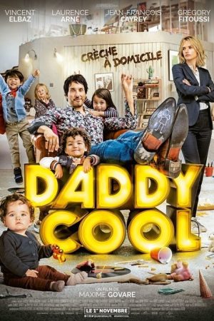 Daddy Cool (2017) poster