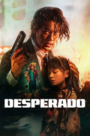 Desperado (2024) poster