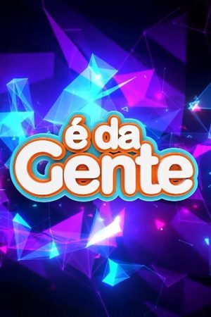 É da Gente (2019) poster