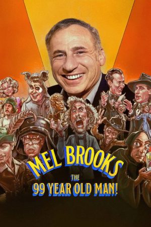 Mel Brooks: The 99 Year Old Man! (2026) poster