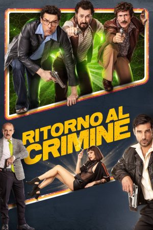 Ritorno al crimine (2021) poster