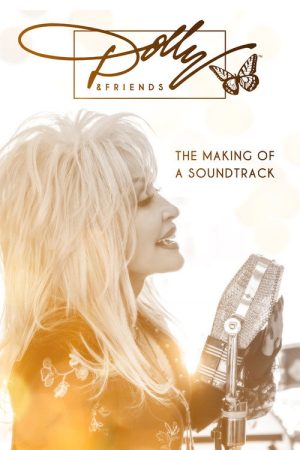 Dolly & Friends: The Making of a Soundtrack (2018) poster