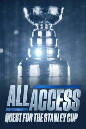 All Access: Quest for the Stanley Cup (2016) poster