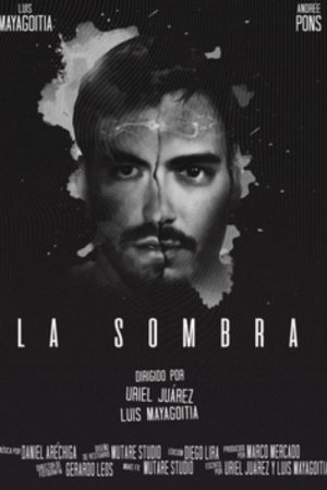La sombra (2018) poster