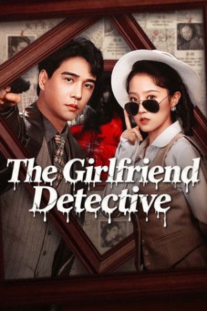 The Girlfriend Detective (2025) poster