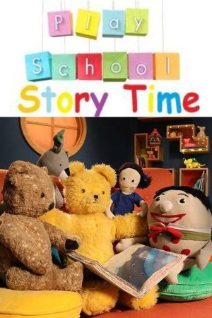 Play School Story Time (2017) poster
