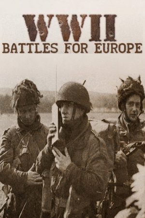 II Guerra Mundial: Batallas de Europa (2019) poster