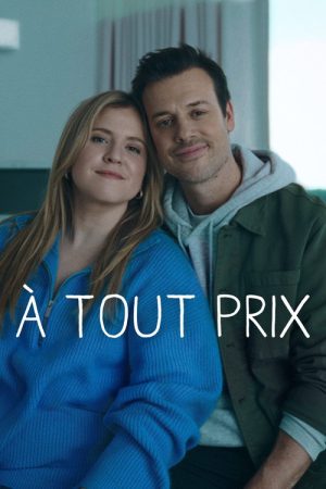 À tout prix (2023) poster